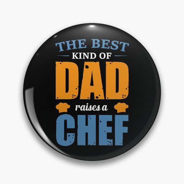 Item preview, The Best Kind Of Dad Raises A Chef designed and sold by berryferro.