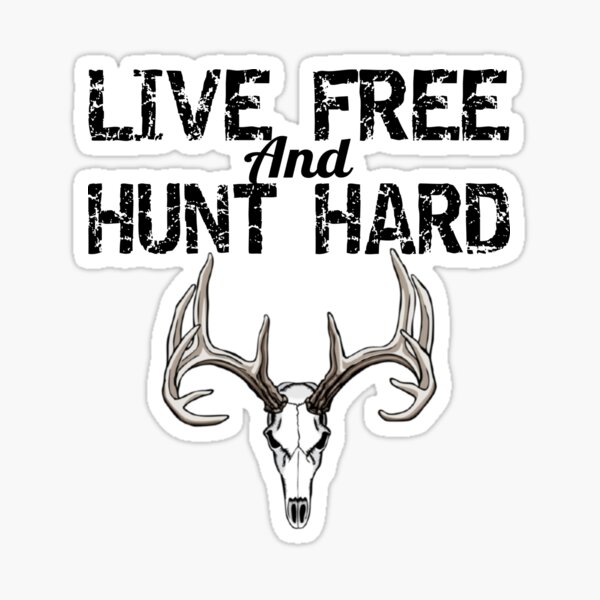  Hunting and Fishing Stickers. Adult Stickers for The Avid Hunter  or Fisherman. Make Great Hunting Accessories or Fishing Accessories - 100%  Waterproof Vinyl Stickers : Sports & Outdoors