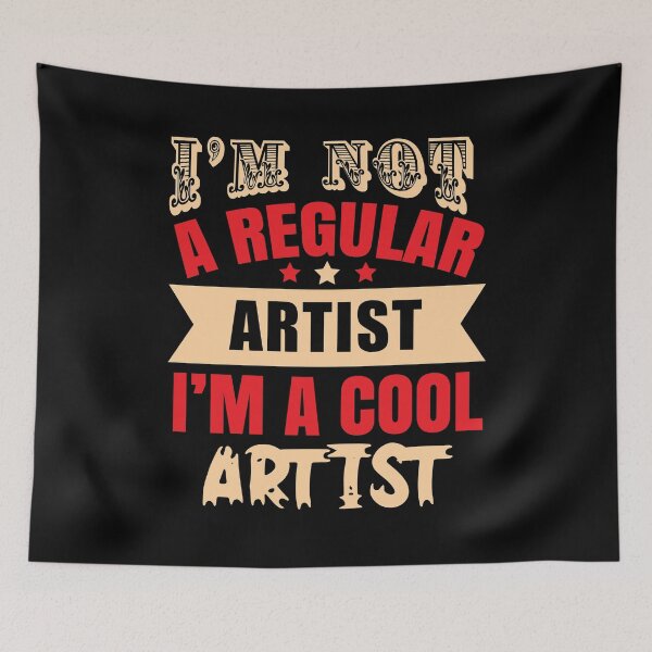 Item preview, I'm Not A Regular Artist, I'm A Cool Artist (Dark) designed and sold by the-krisney-way.
