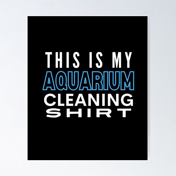 Item preview, This Is My Aquarium Cleaning shirt designed and sold by TThousand.