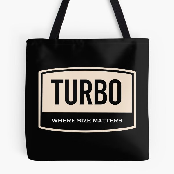 Item preview, Turbo | Where Size Matters designed and sold by FriendsList.