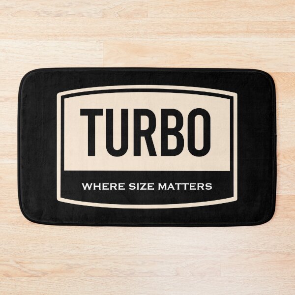 Item preview, Turbo | Where Size Matters designed and sold by FriendsList.