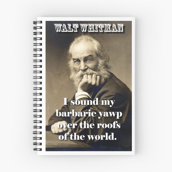 Item preview, I Sound My Barbaric Yawp - Whitman designed and sold by CrankyOldDude.