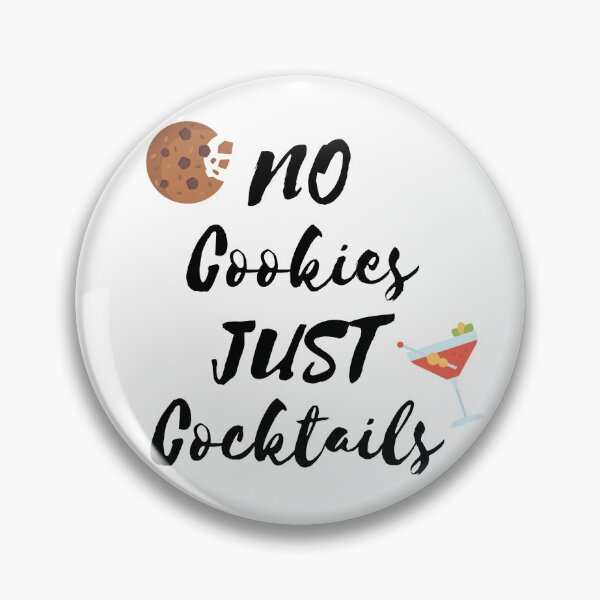 Item preview, No Cookies Just Cocktails  designed and sold by aniicreates.