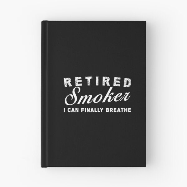 Item preview, Retired Smoker I can Finally Breathe | anti smoking slogan designed and sold by cartyourchoice.