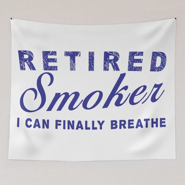 Item preview, Retired Smoker I can Finally Breathe | anti smoking phrase designed and sold by cartyourchoice.