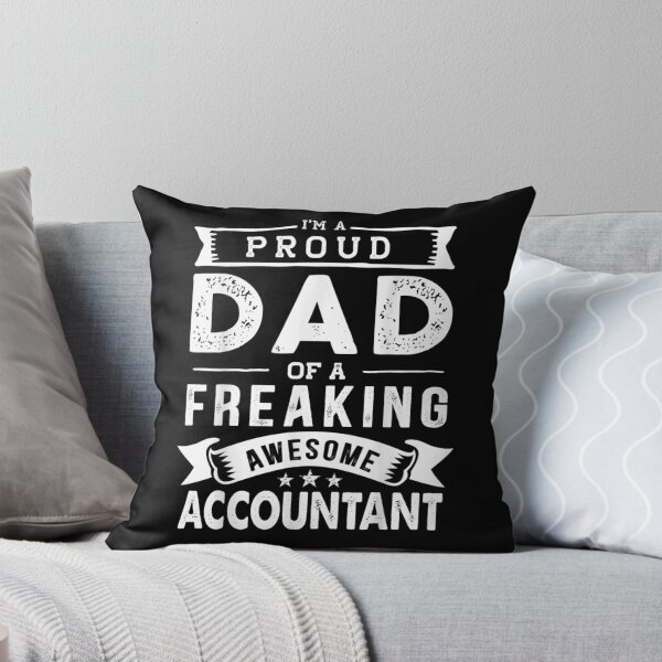 Item preview, I'm A Proud Dad Of Accountant Funny Father's Day  designed and sold by tashiav.