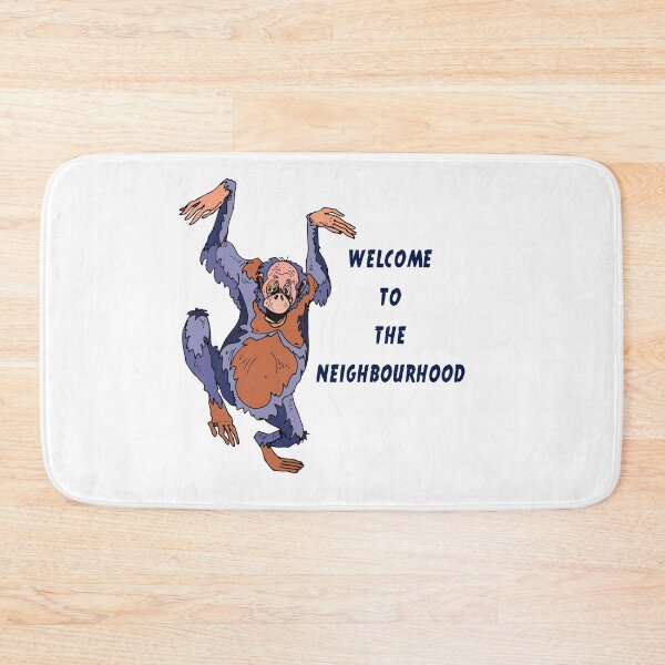 Item preview, WELCOME TO THE NEIGHBOURHOOD, CRAZY CHIMP designed and sold by Danicus666.