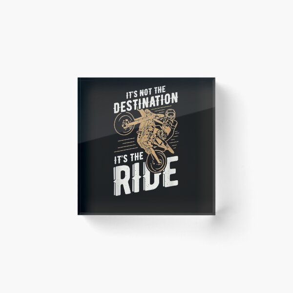 Item preview, It Is Not Destination It Is The Ride A001 Bike Gift  designed and sold by tashiav.