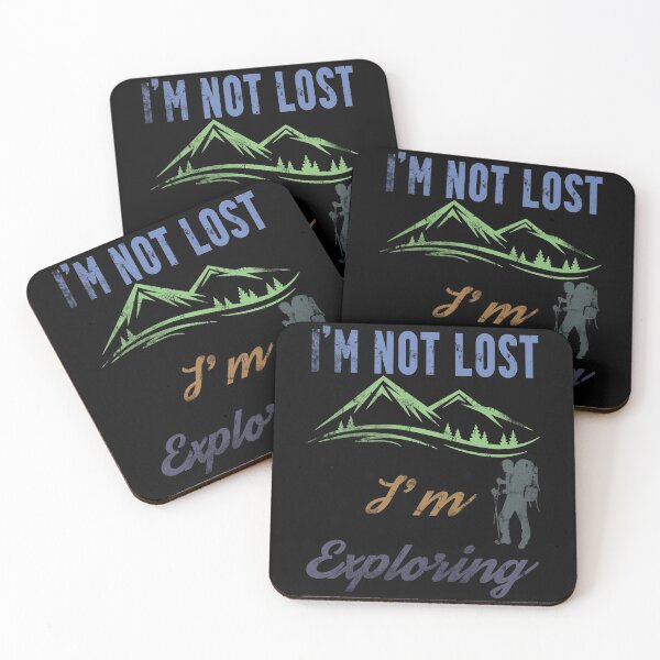 Item preview, I'm Not Lost I'm Exploring designed and sold by superdumb70.