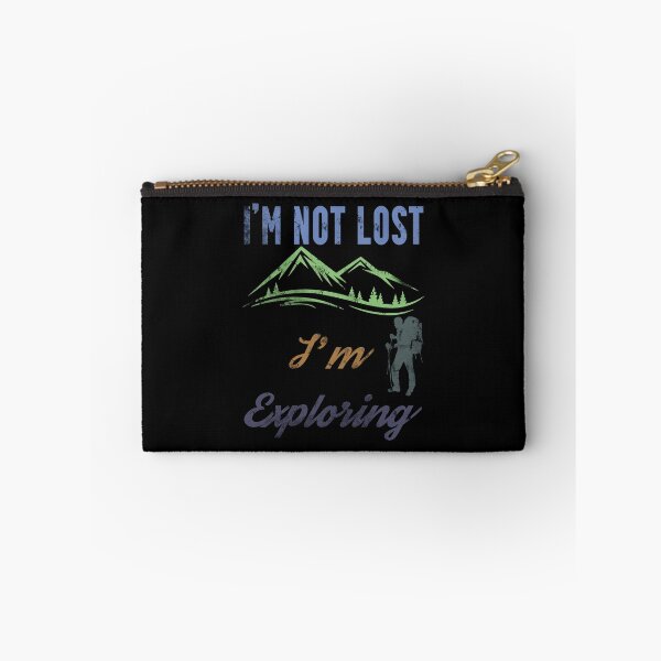 Item preview, I'm Not Lost I'm Exploring designed and sold by superdumb70.