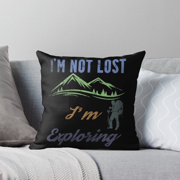 Item preview, I'm Not Lost I'm Exploring designed and sold by superdumb70.