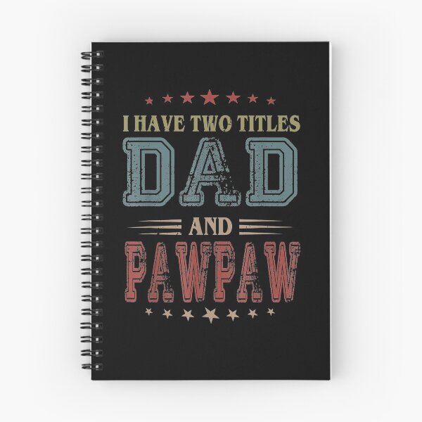 Item preview, I Have Two Titles Dad And Pawpaw I Rock Them Both  designed and sold by tashiav.