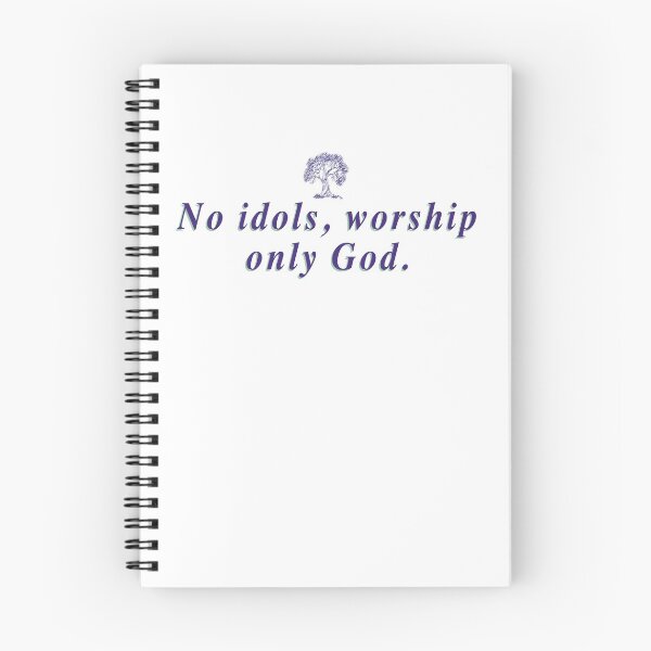 Item preview, No idols, worship only God. designed and sold by Design your dreams.