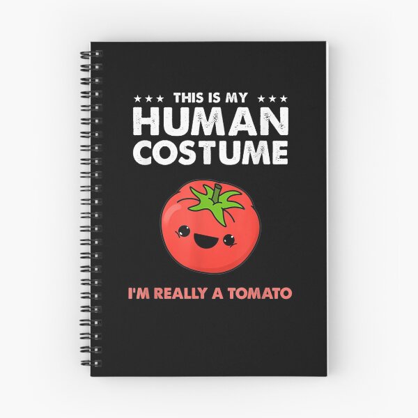 Item preview, This Is My Human Costume Im Really A Tomato  designed and sold by tashiav.