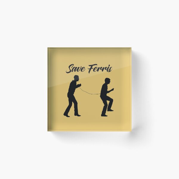 Item preview, Save Ferris Footloose designed and sold by joefixit2.