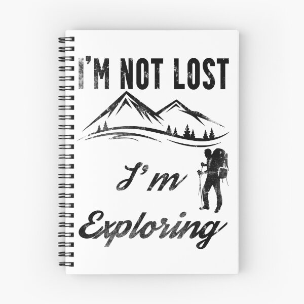 Item preview, I'm Not Lost I'm Exploring (Black) designed and sold by superdumb70.