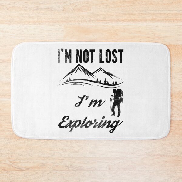 Item preview, I'm Not Lost I'm Exploring (Black) designed and sold by superdumb70.