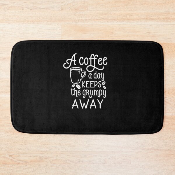Item preview, A Coffee A Day Keeps The Grumpy Away Funny Humorous Coffee  designed and sold by tashiav.