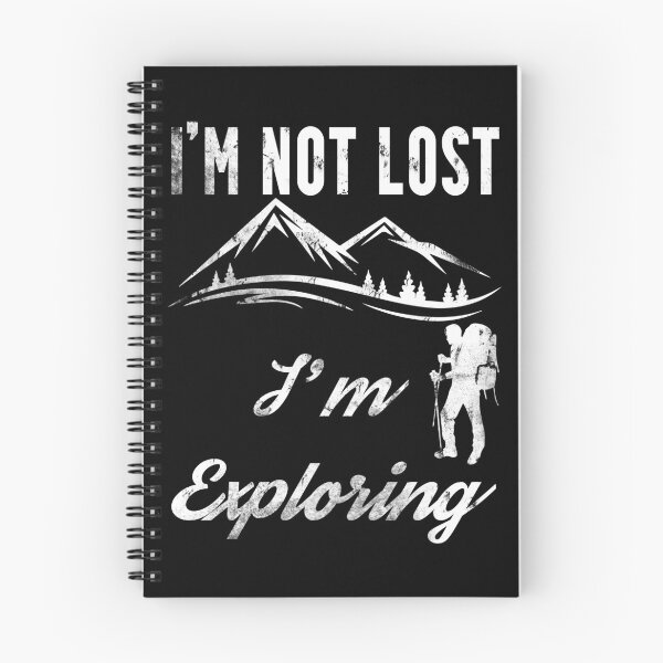 Item preview, I'm Not Lost I'm Exploring (White) designed and sold by superdumb70.