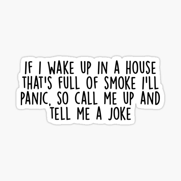Item preview, Call me up and tell me a joke...{bo burnham inside quote} designed and sold by nicole7e.