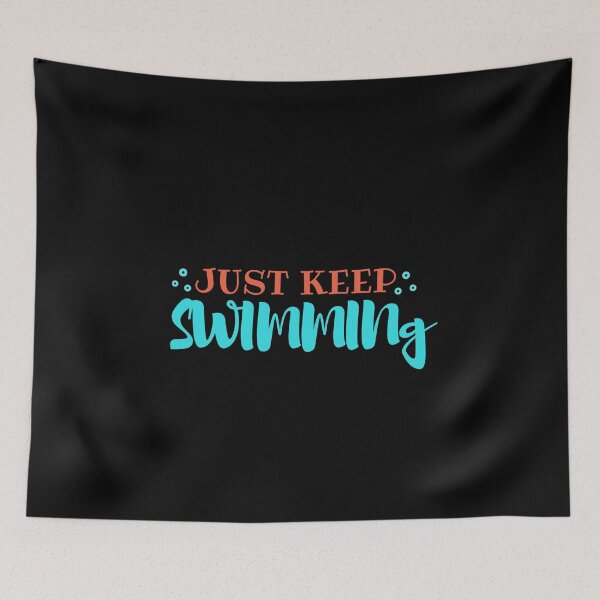 Item preview, Swimmer Quote|Just Keep Swimming designed and sold by yousseftalat2.