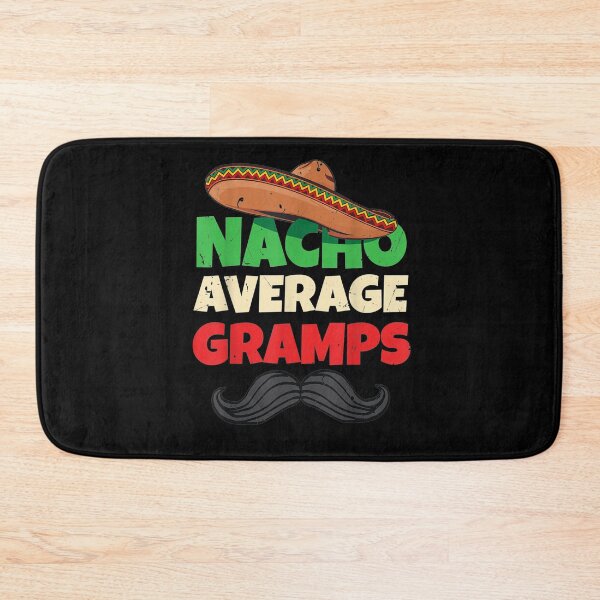 Item preview, Nacho Average Gramps Usa Grandpa Grandfather American Gramps  designed and sold by tashiav.