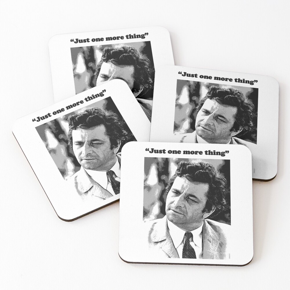 Columbo - "Just one more thing" Coasters (Set of 4)