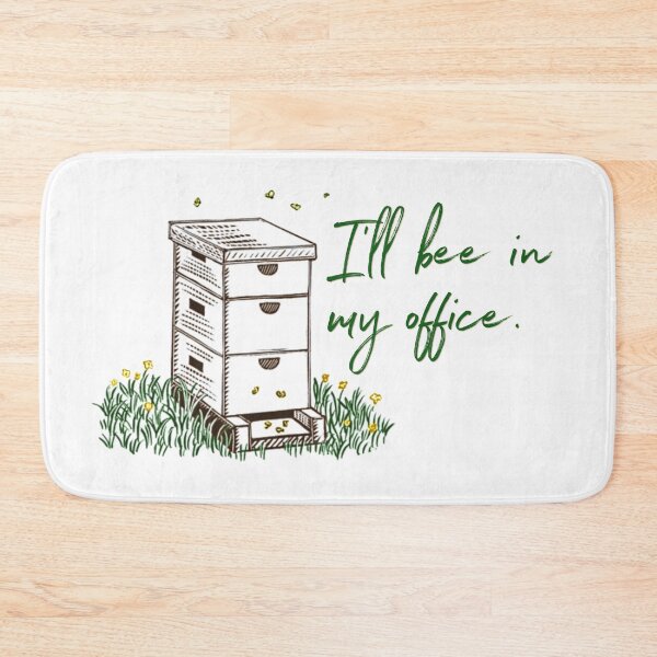 Item preview, I'll Bee In My Office designed and sold by Martini-Four.