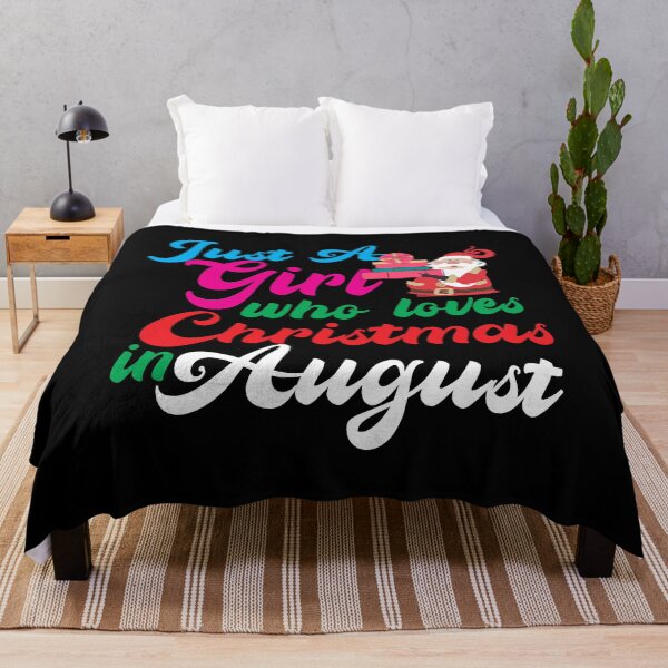 Item preview, Just a girl who loves christmas in august designed and sold by plussorn.
