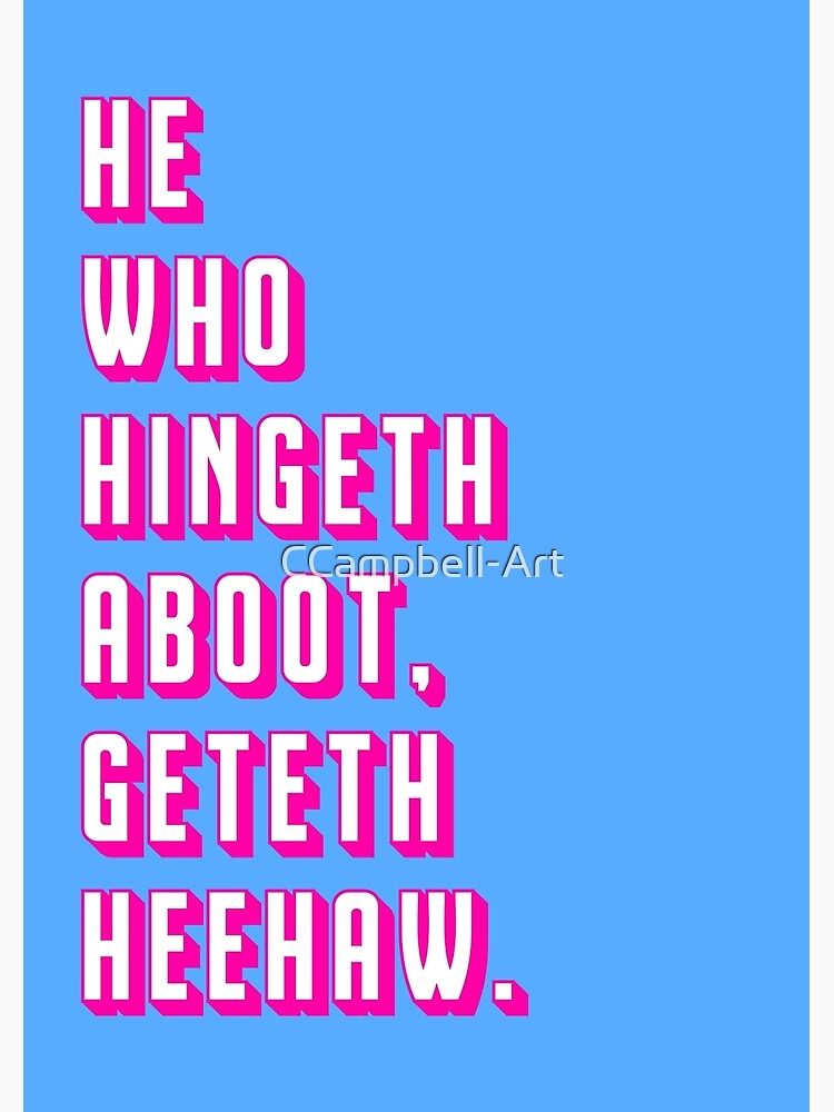 "Still Game Quote" Poster by CCampbellArt Redbubble
