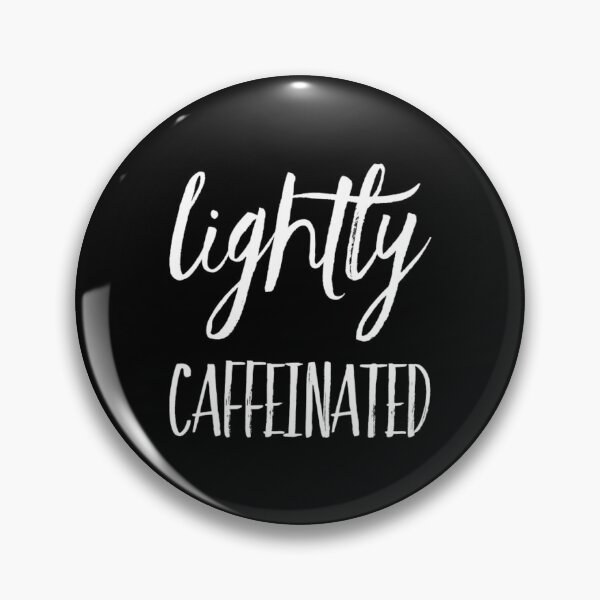 Item preview, Lightly Caffeinated  designed and sold by RiseandShineTee.