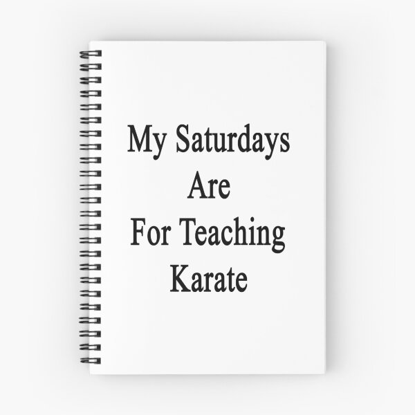Item preview, My Saturdays Are For Teaching Karate designed and sold by supernova23.