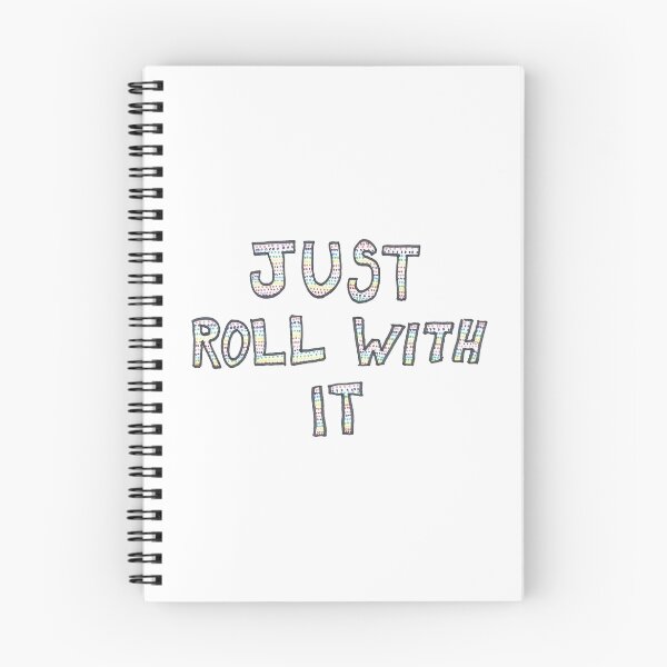 Item preview, Just Roll With It designed and sold by Hannah Eisner.