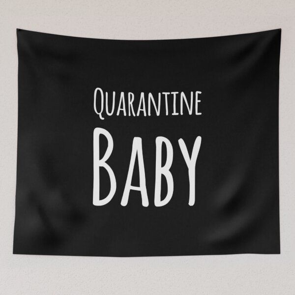 Item preview, Quarantine Baby designed and sold by RiseandShineTee.