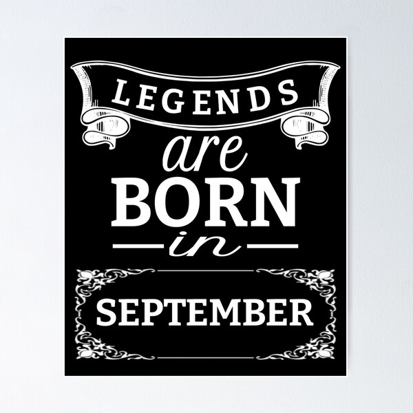 Item preview, las leyendas nacen en septiembre hermosas citas de cumpleaños designed and sold by Design Repo.