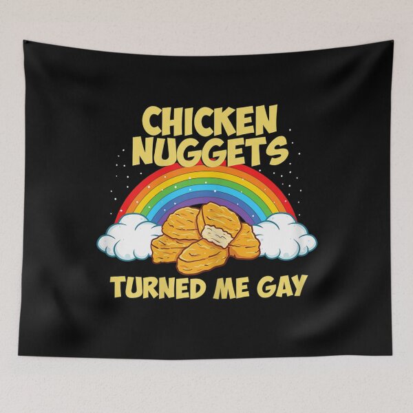Item preview, Chicken Nuggets Turned Me Gay Joke Funny Chicken Nugget  designed and sold by EuphemiaShop.