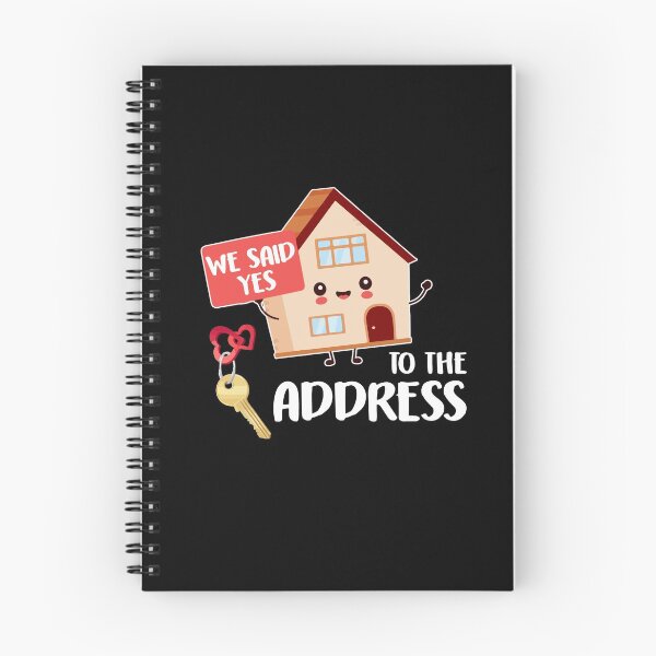 Item preview, We Said Yes To The Address New Homeowner 2021 designed and sold by Dressed For  Duty.