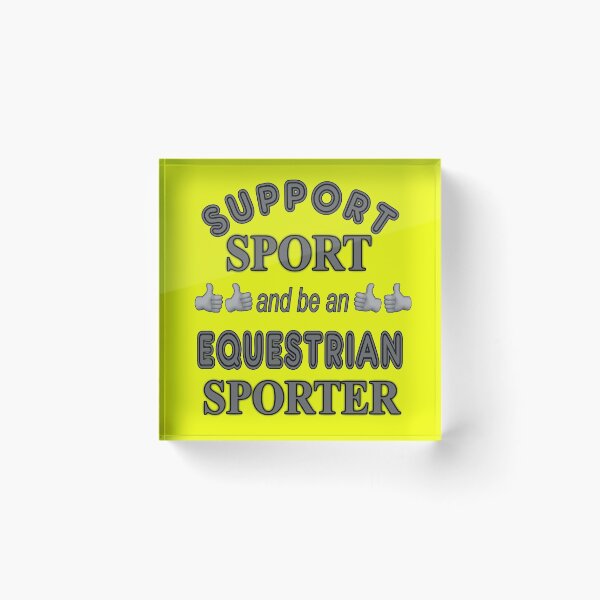 Item preview, Support Sport and be an Equestrian Sporter designed and sold by captainpeter.