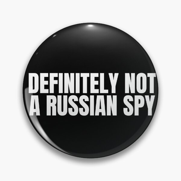 Item preview, Definitely Not A Russian Spy designed and sold by KarolinaPaz.
