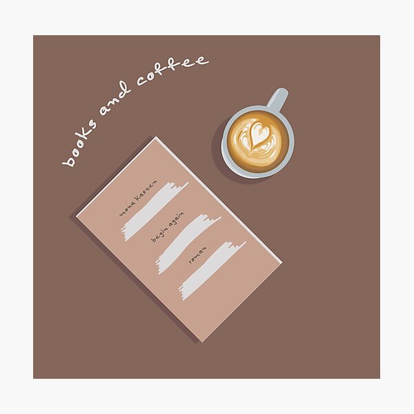 Artikelvorschau, books and coffee - Cappuccino und begin - again von Mona Kasten entworfen und verkauft von Itsjayrose.