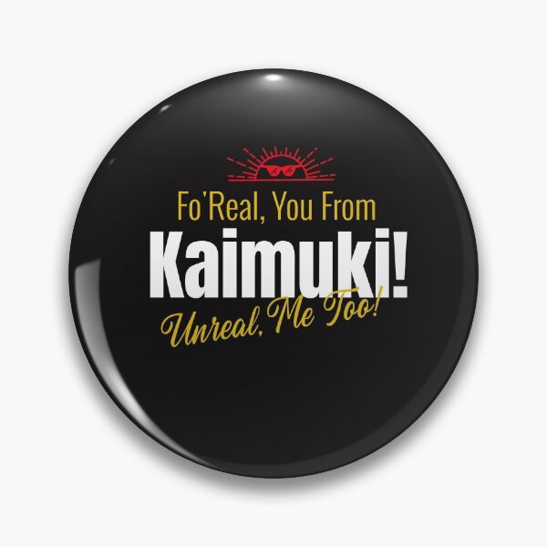 Artikelvorschau, Fo'Real, du von Kaimuki! Unwirklich, ich auch! entworfen und verkauft von onesignbanner.