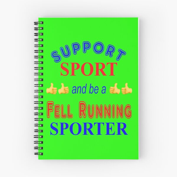 Item preview, Support Sport and be a Fell Running Sporter designed and sold by captainpeter.