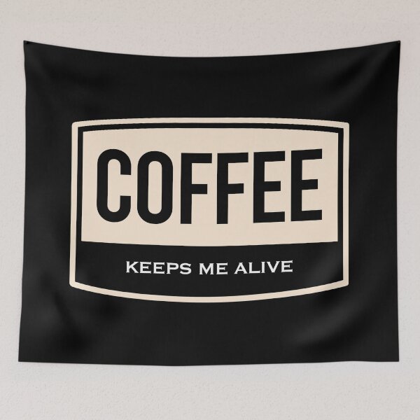 Item preview, Coffee | Keeps Me Alive  designed and sold by FriendsList.
