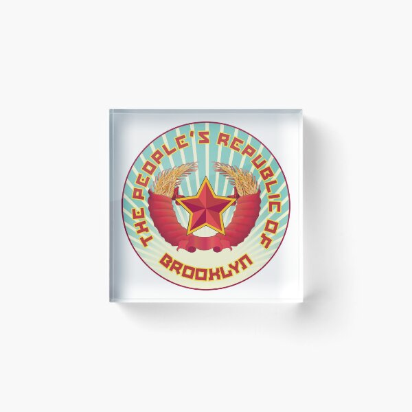 Item preview, BROOKLYN - THE PEOPLE'S REPUBLIC OF BROOKLYN designed and sold by ACME PROPAGANDAWORX.