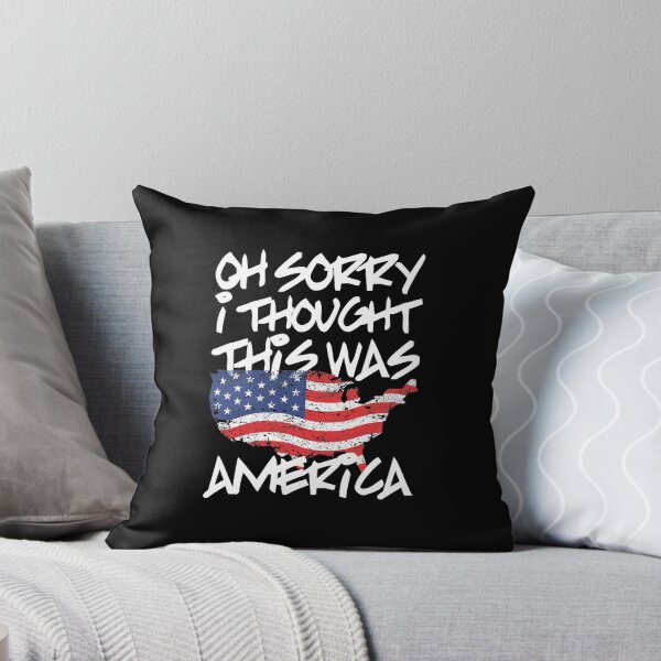 Item preview, Oh Sorry I Thought This Was America designed and sold by crazycollective.