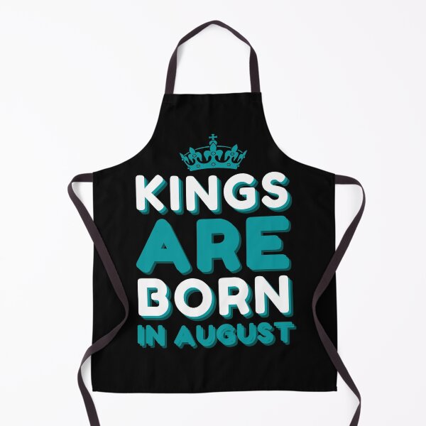 Item preview, kings are born in august designed and sold by InsaneCorner.