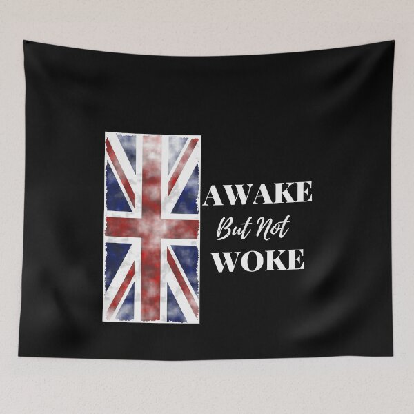 Item preview, Awake But Not Woke, Anti Woke Culture, Awake Not Woke UK Flag designed and sold by elvisg03.