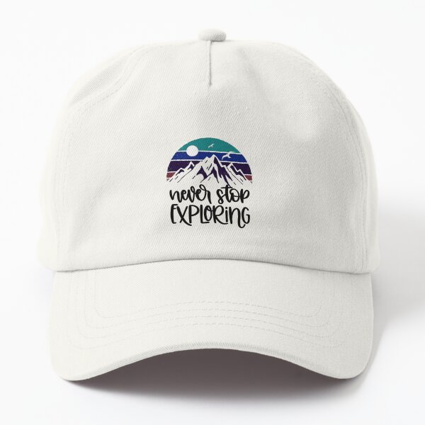 never stop exploring hat