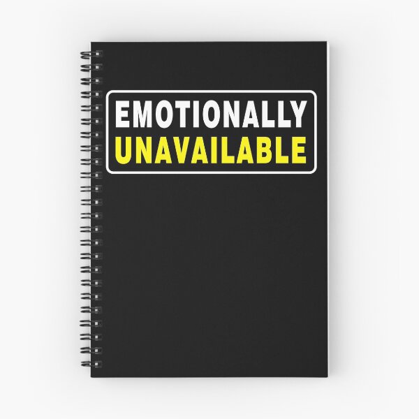 Item preview, Emotionally Unavailable  designed and sold by LEGACY10.